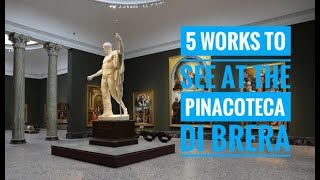 5 works to see at the Pinacoteca di Brera in Milan [upl. by Vihs]