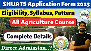 SHUATS Admission 2023  SHUATS Application Form 2023  Merit Based Admission  SHUATS ICAR College [upl. by Marriott754]