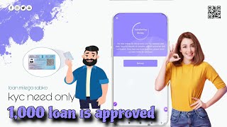 bilkul nai loan application ₹1000 ka loan farji loan application se mil raha hai new2024 [upl. by Airtina]