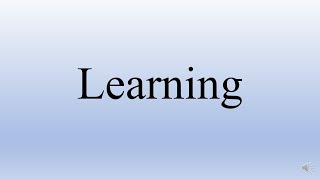 Learning  Learning Theories  Organizational Behaviour [upl. by Stannwood922]