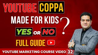 What is YouTube COPPA Law  Made for Kids YouTube Yes or No  COPPA YouTube Settings  coppayoutube [upl. by Mattland59]