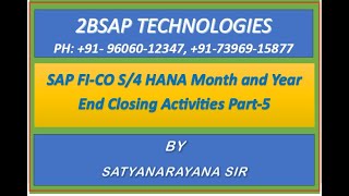 SAP FICO S4 HANA Month and Year End Closing Activities Part5 [upl. by Gower]