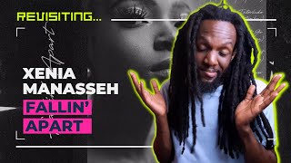 Revisiting Xenia Manasseh  Fallin Apart EP  Reaction Patreon Exclusive [upl. by Nitnert]