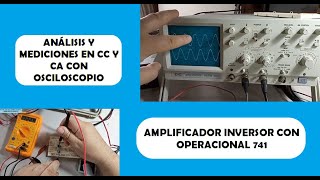 AMPLIFICADOR OPERACIONAL INVERSOR CON LM741 [upl. by Nylodnarb901]