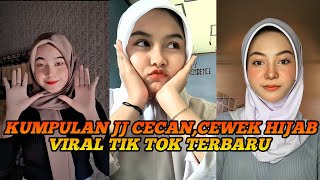 KUMPULAN JJ CECAN CEWEK HIJAB VIRAL TIK TOK TERBARU 2023 [upl. by Eelana]