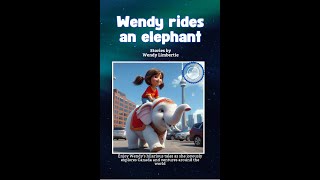 New Audible Version of my Book quot Wendy Rides an Elephantquot [upl. by Faubion]