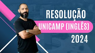 UNICAMP 2024 INGLÊS  Resolução Comentada [upl. by Muffin]