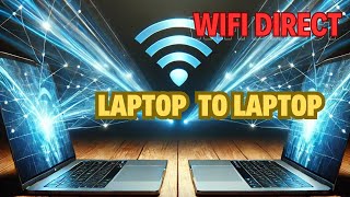 How to Transfer Data From One Laptop to Other  Move Data Laptop to Laptop Without USB  Wifi Direct [upl. by Eiboh481]