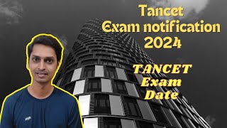 TANCET 2024 Notification [upl. by Algie]