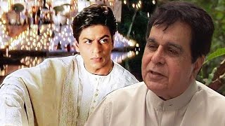 When Dilip Kumar Expressed His Views On Shahrukh Khans Devdas [upl. by Goebel]