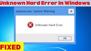 How To Fix Unknown Hard Error In Windows  2023 [upl. by Bala]