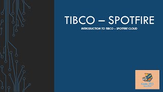 Tibco Spotfire Introduction for Beginners [upl. by Andi115]