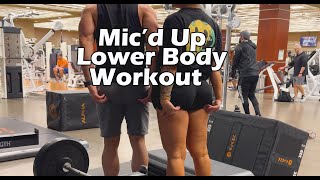 Micd Up Lower Body Workout [upl. by Eimmac]