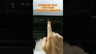 canon imageclass mf 3010 test demo page print  learn canon mf3010 test print without pc canon yt [upl. by Ytomit714]