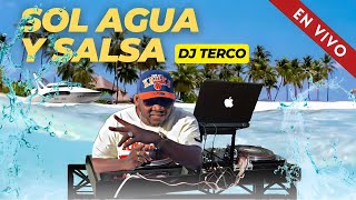 SOL AGUA Y SALSA  DJ TERCO LAMALDITATERQUEDAD SALSEANDO [upl. by Tudor672]