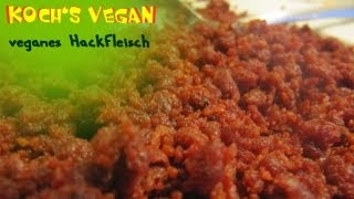 veganes Hackfleisch  Hackfleisch braten  vegane Rezepte von Kochs vegan [upl. by Erinna]