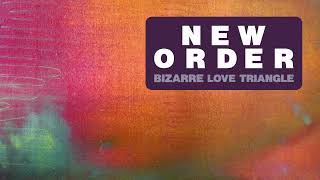 New Order  Bizarre Love Triangle Ultimix Remastered [upl. by Alios]