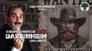 O desaparecimento do Sr Davenheim conto completo  Audiobook  Audiolivro [upl. by Emaj952]