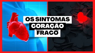 Acontece com quem fica com INSUFICIÊNCIA CARDÍACA  DOENÇA DO quotCORAÇÃO FRACOquot [upl. by Merissa766]