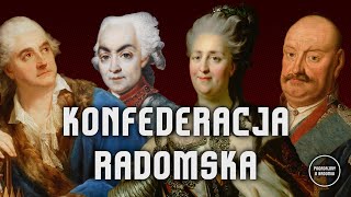 Tuż przed pierwszym rozbiorem Polski  Konfederacja Radomska Podcast Pogadajmy o Radomiu [upl. by Ursulina681]