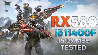 RX 580  I5 11400F  Test in 15 Games  2022 [upl. by Atteoj415]