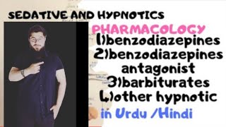 pharmacology l sedative and hypnotics pharmacology anxiolytics and hypnotics pharmacology in urdu [upl. by Eniroc]