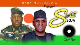 SABUWAR WAKAR RARA SAI SOJA Niger [upl. by Ahsykal]