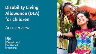 Disability Living Allowance DLA for children – An overview of the benefit [upl. by Newo]