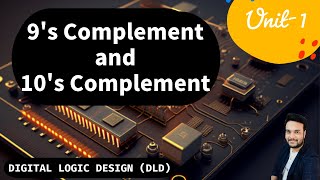 9s Complement and 10s Complement  Digital logic Design  DLD [upl. by Hadias]