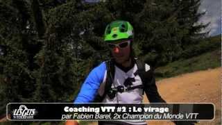 Les Gets Coaching VTT  2 Le Virage relevé  The Bend  La Curva in Pendenza [upl. by Gyatt493]