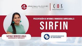 📚 Presentación de informes Financieros Empresariales SIRFIN  SuperSociedades Paso a Paso [upl. by Mllly]