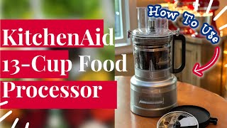 How to Use Your KitchenAid 13 Cup Food Processor with Dicing Kit [upl. by Esilehs]