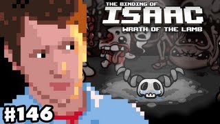 The Binding of Isaac Wrath of the Lamb  Part 146  A Series of Unfortunate Restarts [upl. by Yelrak]