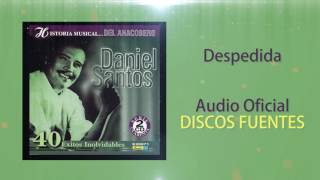 Despedida  Daniel Santos  Discos Fuentes [upl. by Barnaby]