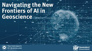 GSQUQ Webinar Navigating the New Frontiers of AI in Geoscience at GSQ [upl. by Oiram33]