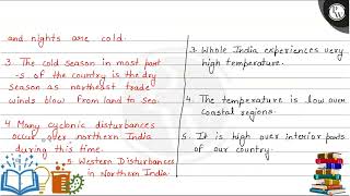 Differentiate between the cold weather season and the hot weather season in India by explaining f [upl. by Eniad]