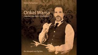 Onkel Wanja  Hörspiel [upl. by Dorina]