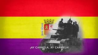 ¡Ay Carmela  Song of the Spanish Republican troops [upl. by Faye]