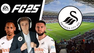 EAFC 25 Swansea City Career MODE RTG  Ep 1 A New Era Has Begun [upl. by Ahseihs]