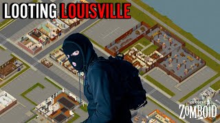 Project Zomboid Multiplayer Looting Louisville [upl. by Nedloh802]