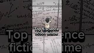 Top 5 scifi anime animebestscene badassmomentscompilation [upl. by Aramaj934]