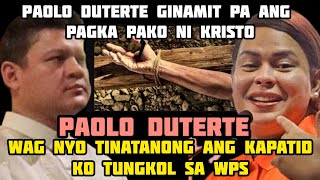 PAOLO DUTERTE HINDI TRABAHO NI SARA ANG WPS WAG NYO SYANG TANUNGIN [upl. by Mosira]