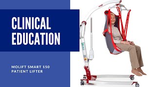 Clinical Education Molift Smart 150 Patient Lifter [upl. by Norel]