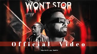 Wont Stop official music video Tej G ft Lil Taffy  Dark Noise  Latest Punjabi music 2024 [upl. by Enialehs473]