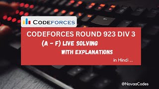 Codeforces Round 923 Div 3 Live Solving A  F  Explanations [upl. by Leena]