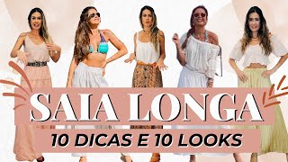 COMO USAR SAIA LONGA  10 DICAS DE LOOKS DA VIDA REAL  Moda Re Nunes [upl. by Derr]