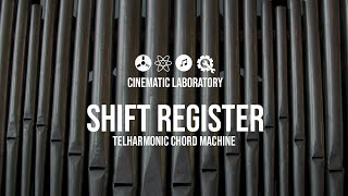 Shift Register  Telharmonic Chord Machine [upl. by Hege646]