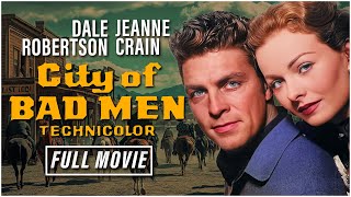 Iconic 20th Century Fox Western Movie I City Of Bad Men 1953 [upl. by Ecilahc]