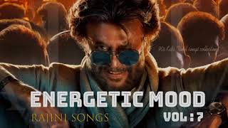 Energetic Mood Vol  7  Delightful Tamil Songs Collections  RAJINI SONGS  Tamil Mp3 [upl. by Rumpf345]