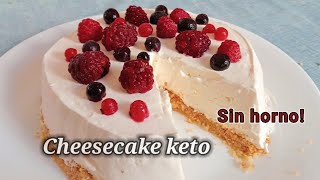 Cheescake keto sin horno ni molde  Tarta de queso keto [upl. by Valleau235]